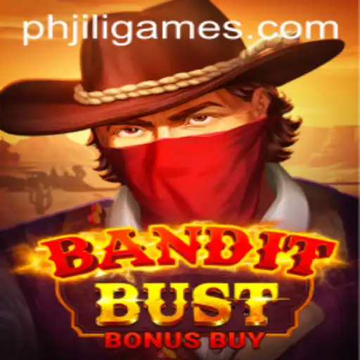 BanditBustBonusBuy: A Thrilling Journey Through Jiligames' Latest Release