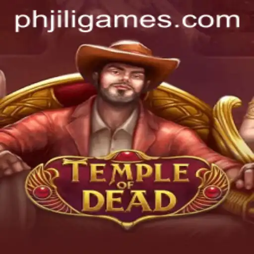 Temple of Dead: Unveiling the Thrilling World of JiliGames' Latest Adventure