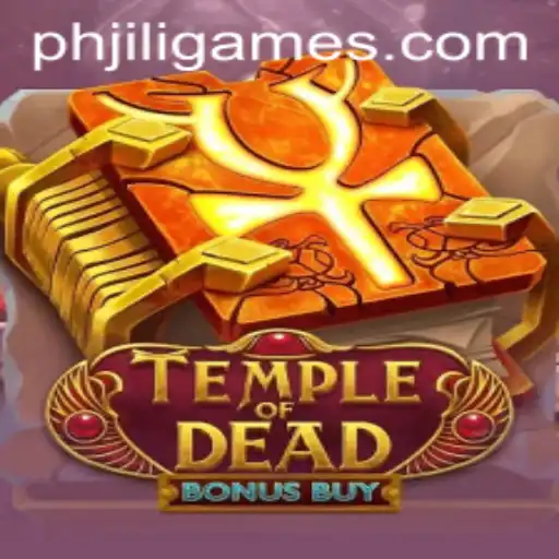 TempleofDeadBonusBuy: An Exciting Journey into the Underworld with Jili Games